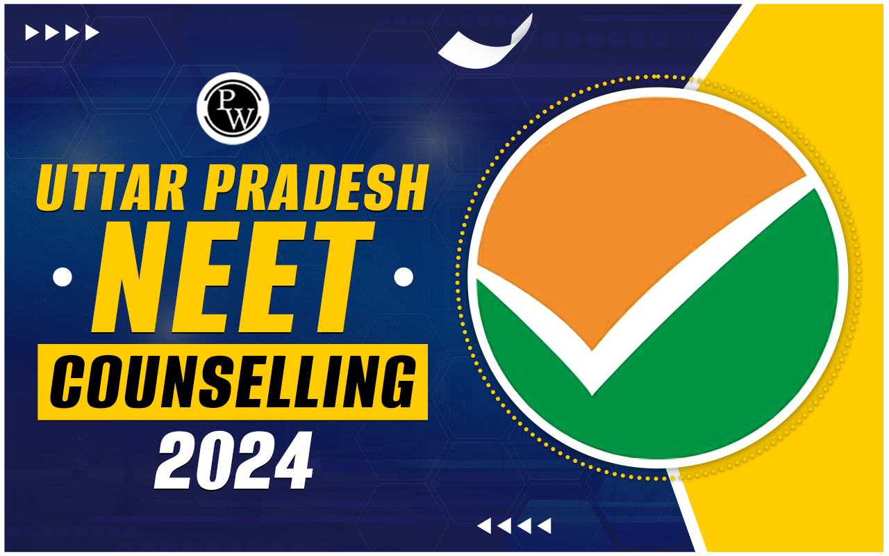 UP NEET Counselling 2024