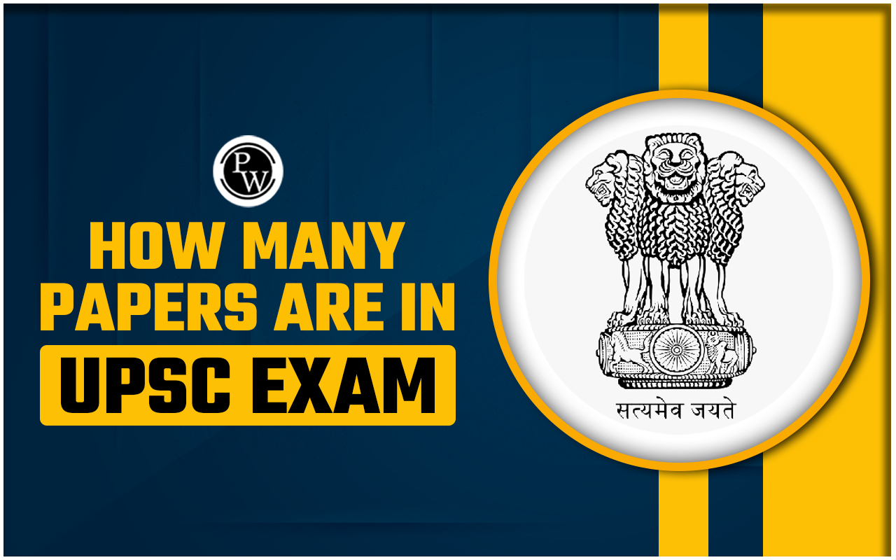 How Many Papers Are in UPSC Exam