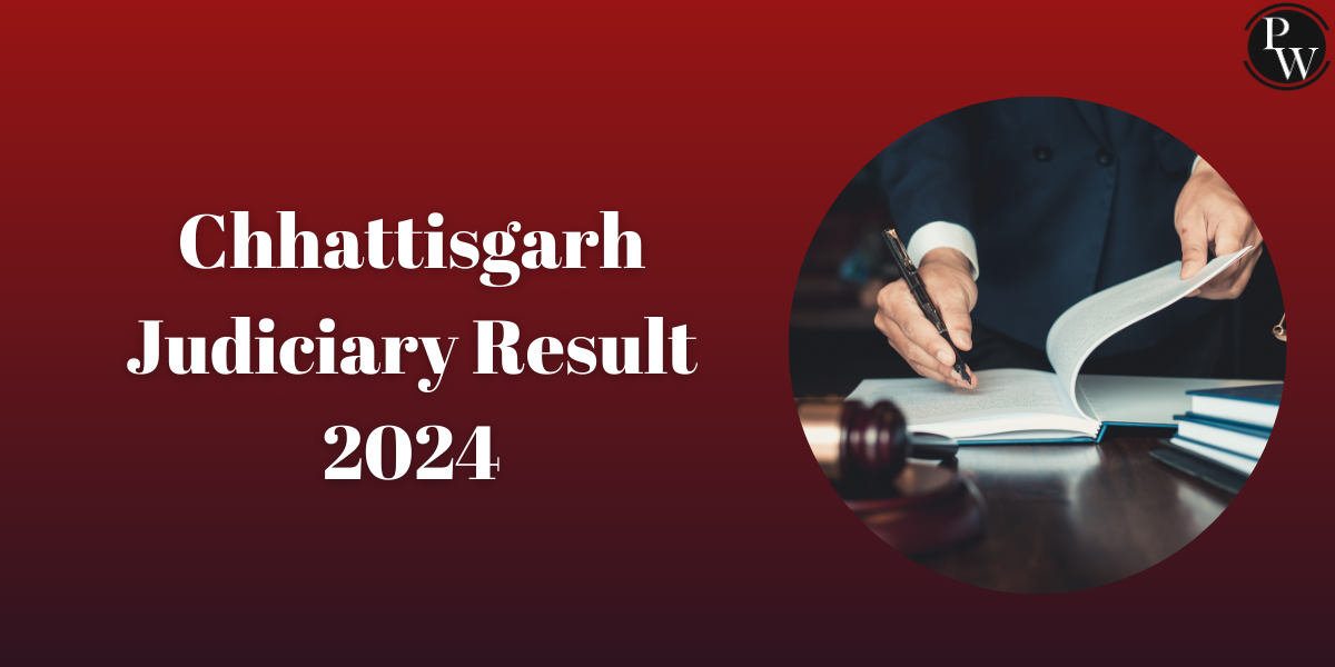 Chhattisgarh Judiciary Result 2024