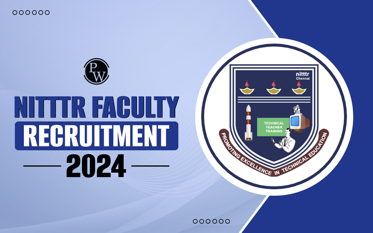 NITTTR Faculty Recruitment 2024