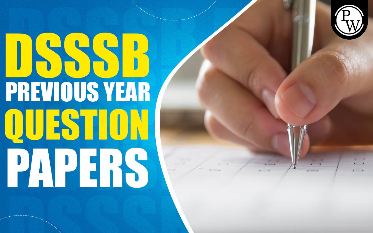 DSSSB Previous Year Question Papers