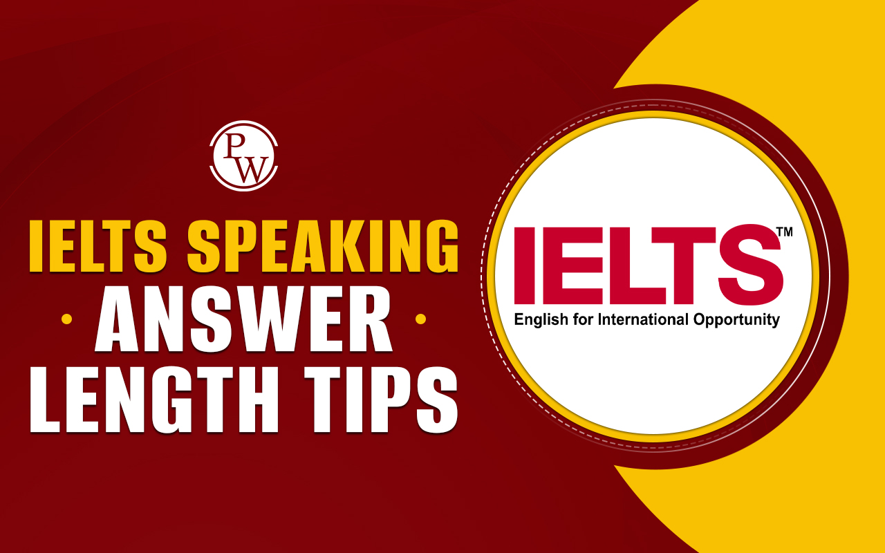 IELTS Speaking Answer Length Tips