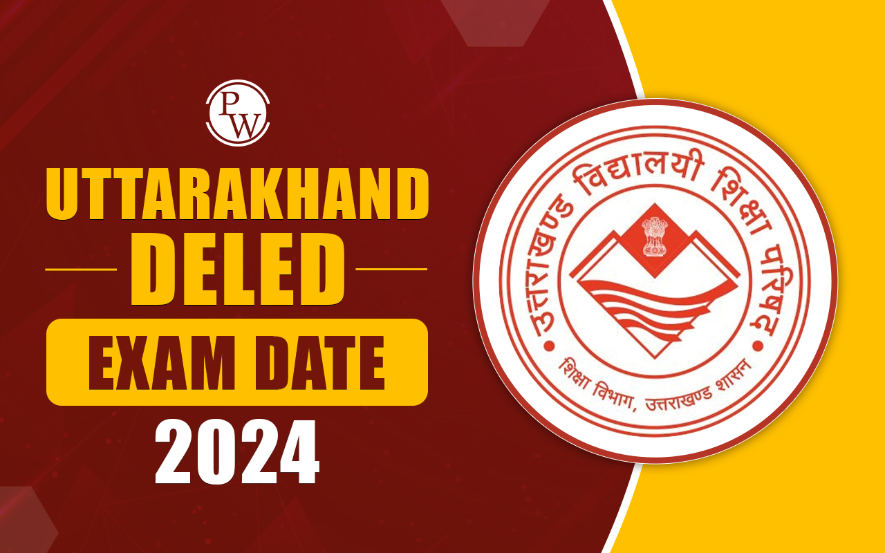 Uttarakhand DElEd Exam Date 2024