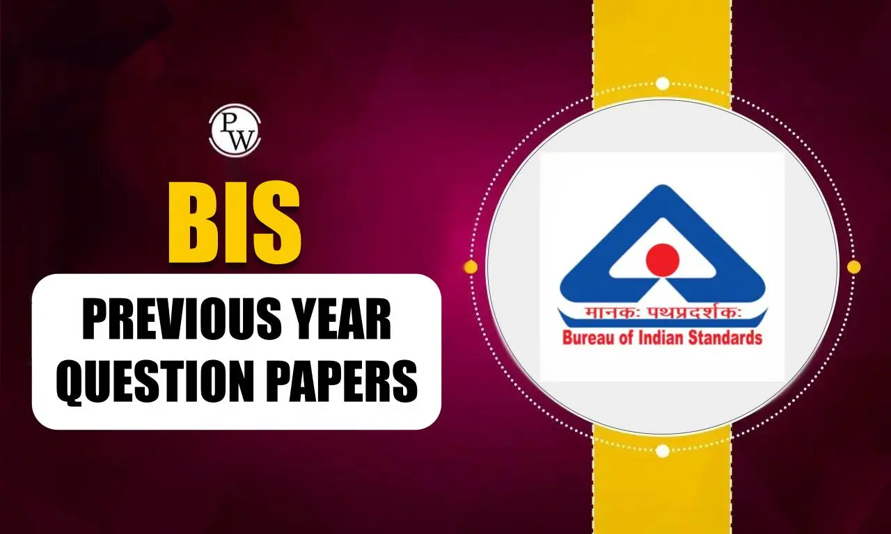 BIS Previous Year Question Papers