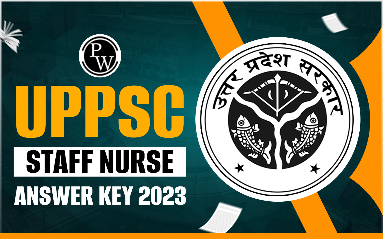 UPPSC Staff Nurse Answer Key 2023