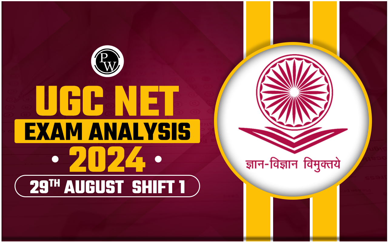 UGC NET Exam Analysis 2024 29th August Shift 1