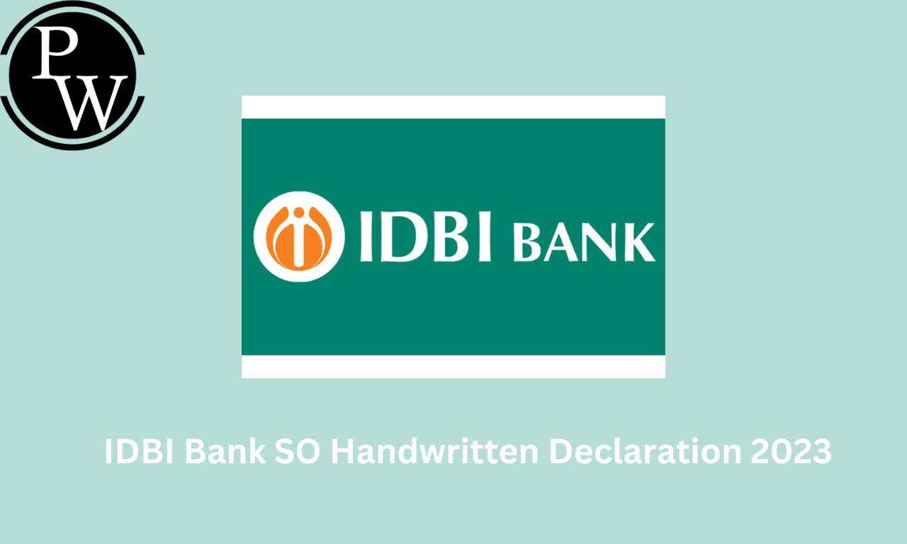 IDBI SO Handwritten Declaration 2023