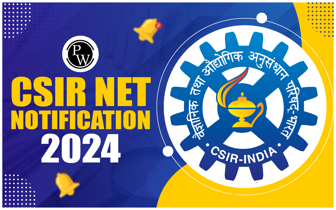 CSIR NET Notification 2024