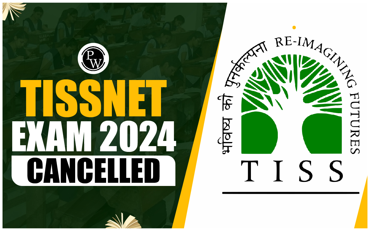 TISSNET Exam 2024 Cancelled: CAT Scores To Be Considered For MBA Admissions