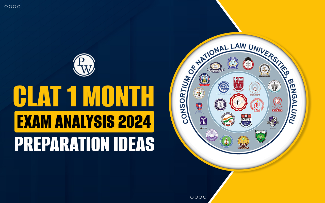 CLAT 1 month Preparation Ideas