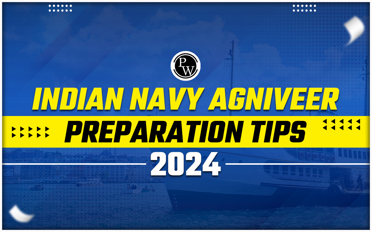 Indian Navy Agniveer Preparation Tips