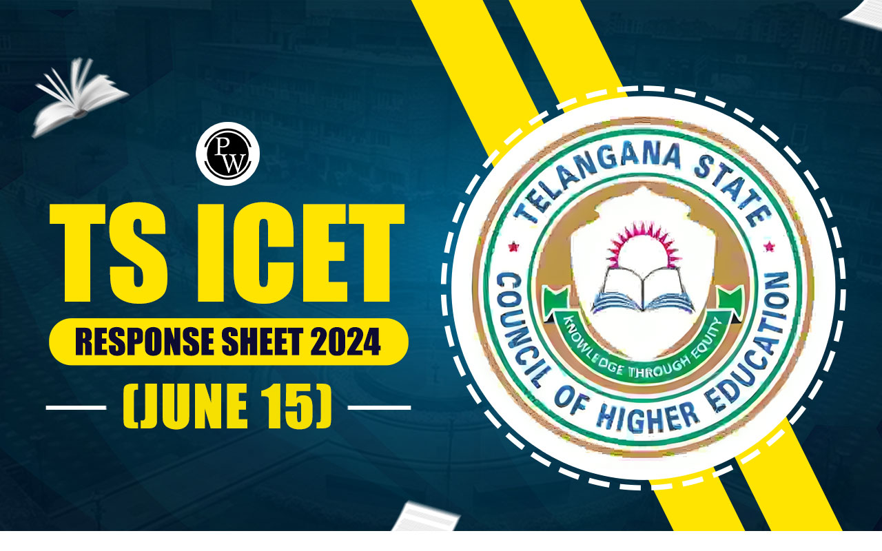 TS ICET Response Sheet 2024 (Out): Check Marked Responses, Official Link at icet.tsche.ac.in