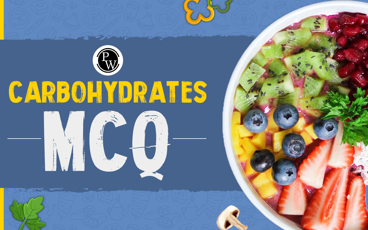 Carbohydrates MCQ