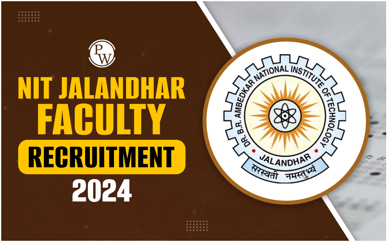 NIT Jalandhar Faculty Recruitment 2024