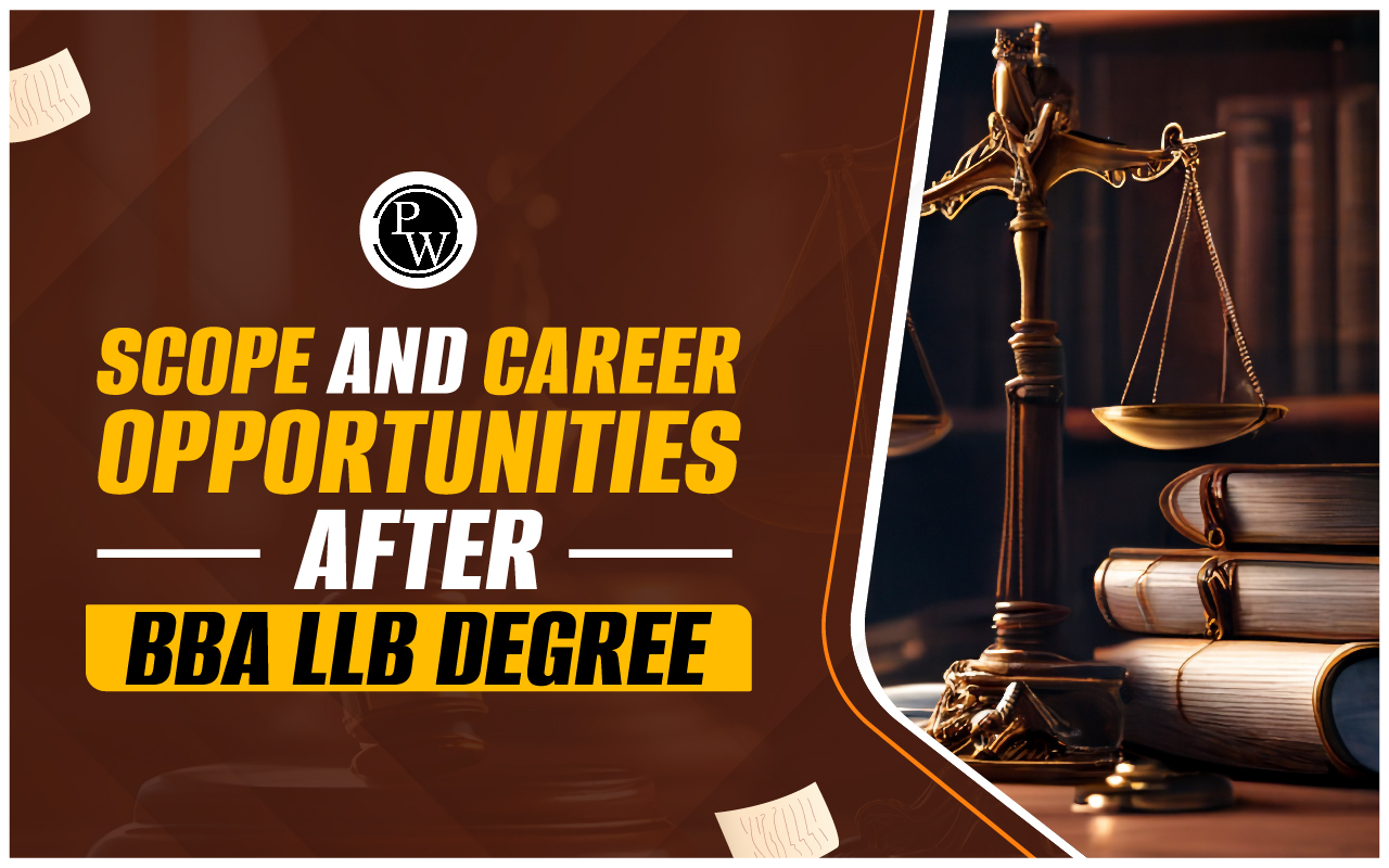 Scope And Career Opportunities After BA LLB Degree