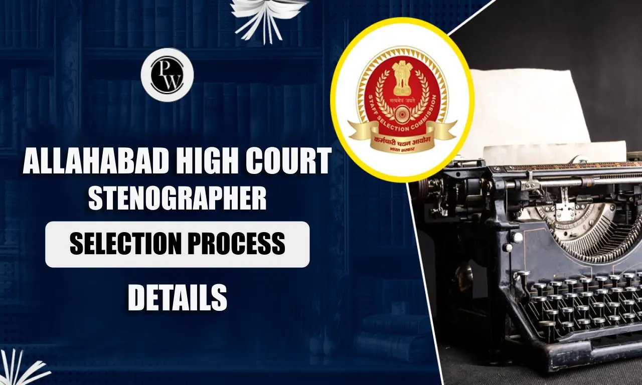 Allahabad High Court Stenographer Selection Process