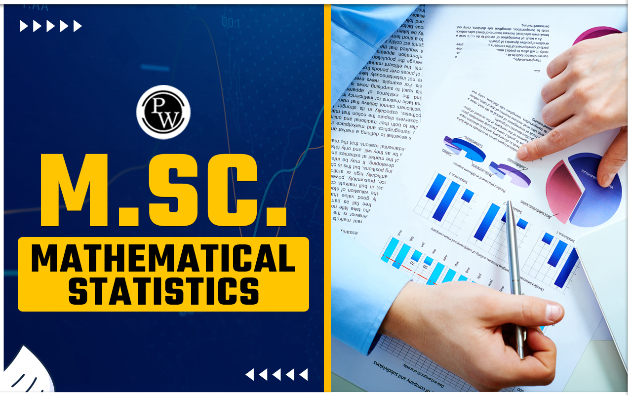 M.Sc. Mathematical Statistics