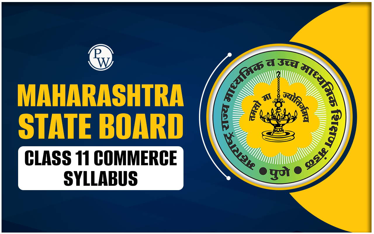 Maharashtra State Board Class 11 Commerce Syllabus 2025-26