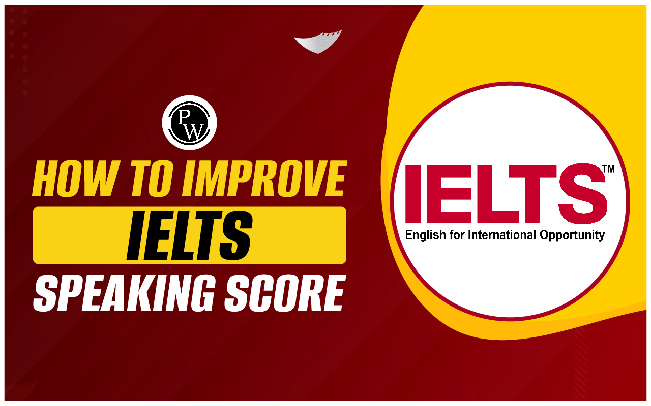 Improve IELTS Speaking Score
