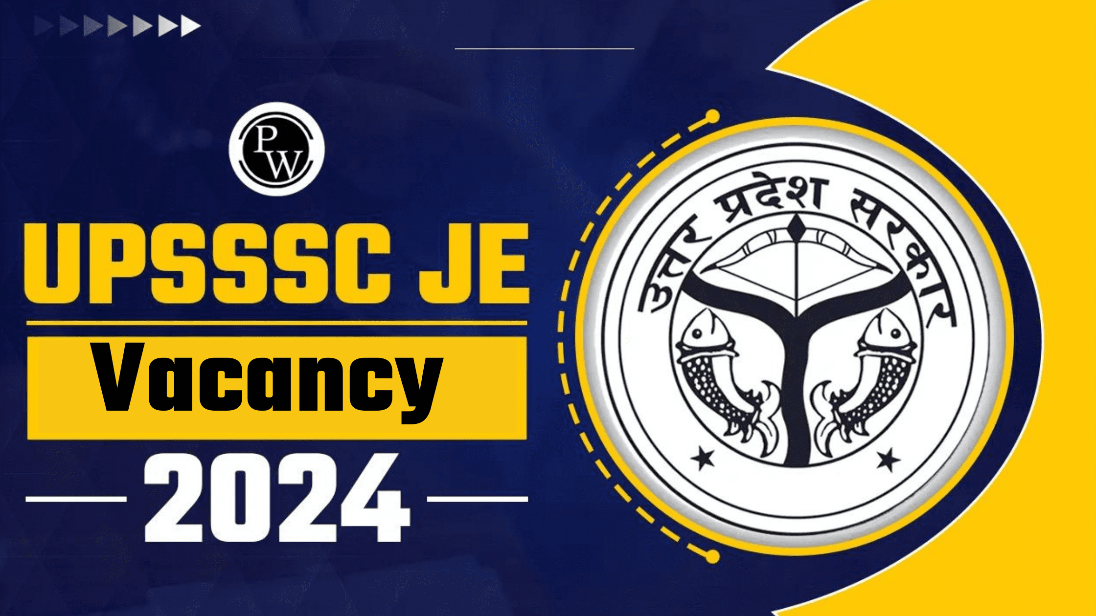 UPSSSC JE Vacancy 2024