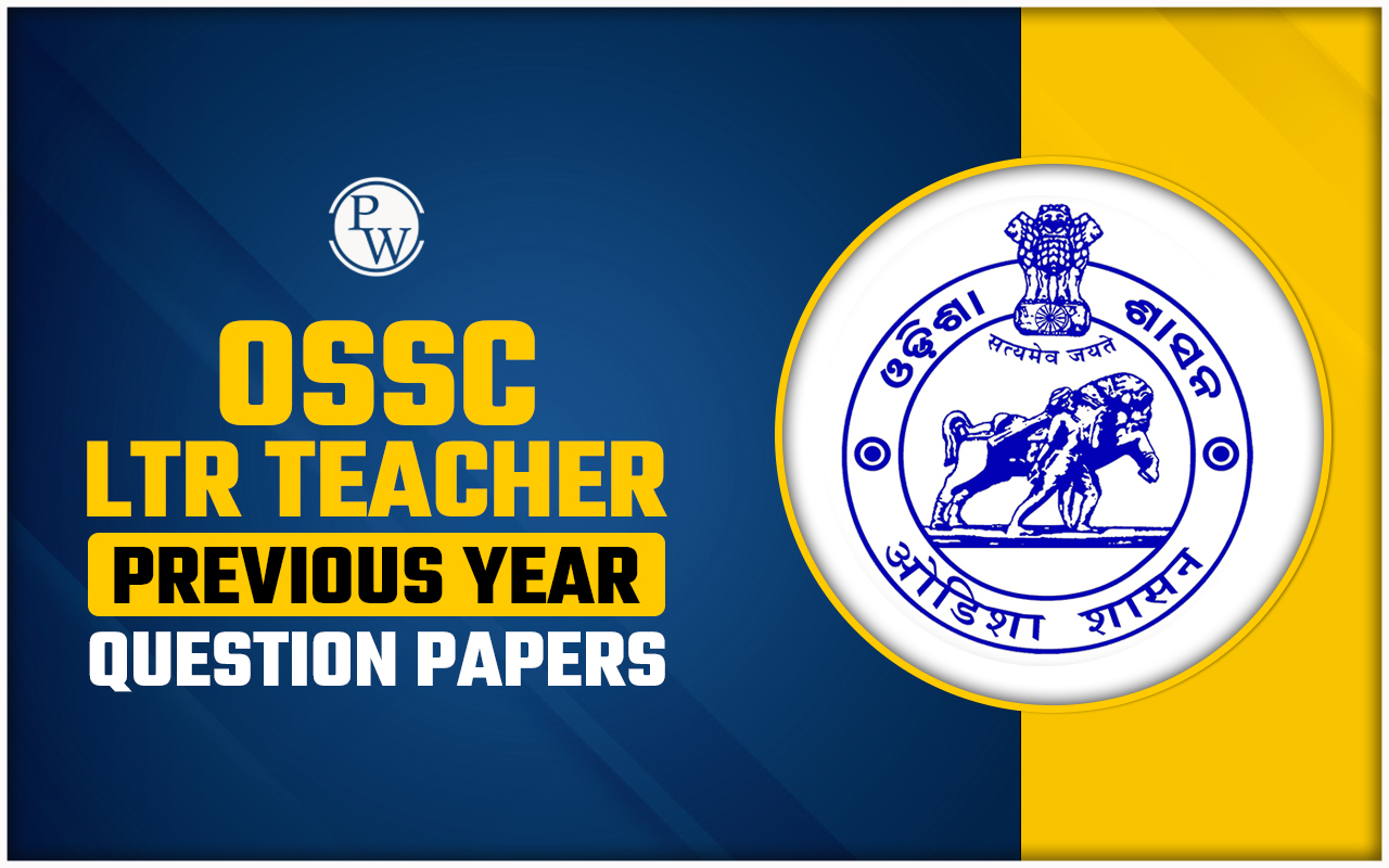 OSSC LTR Teacher Previous Year Papers
