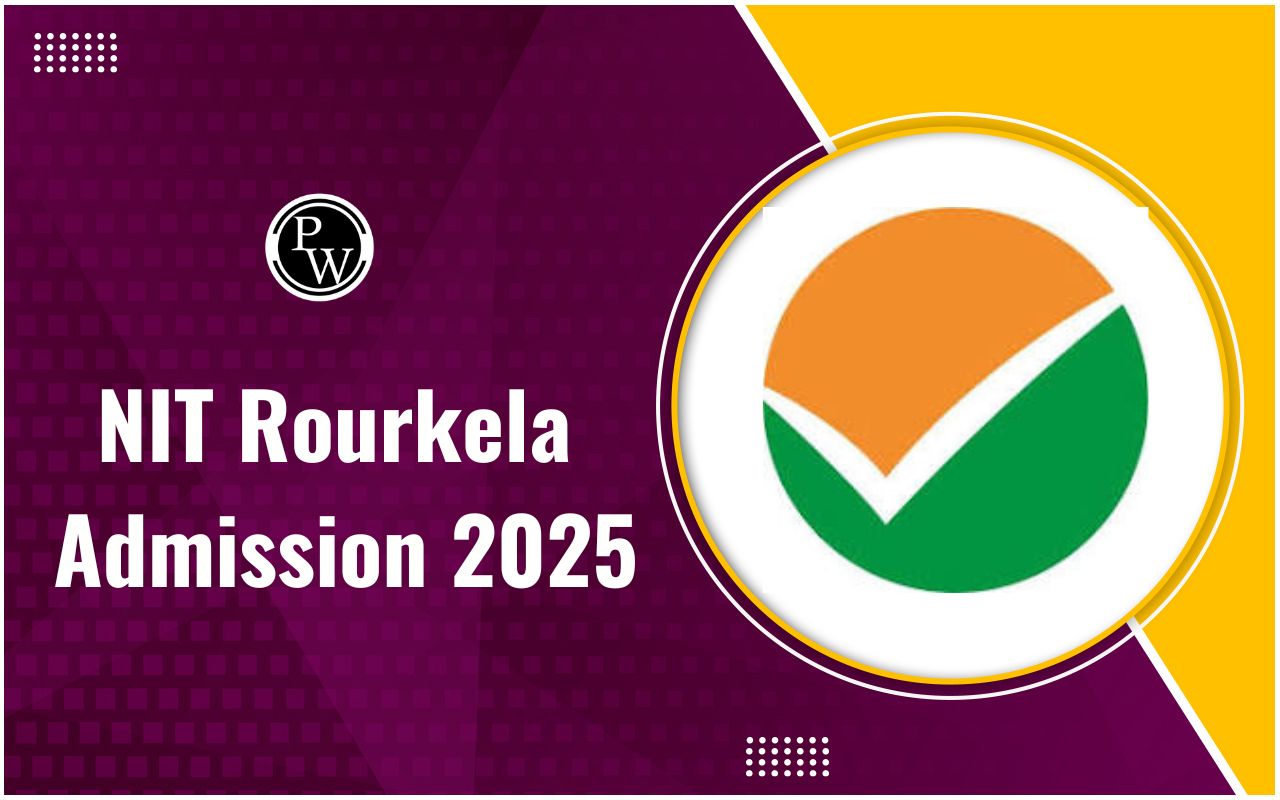 NIT Rourkela Admission