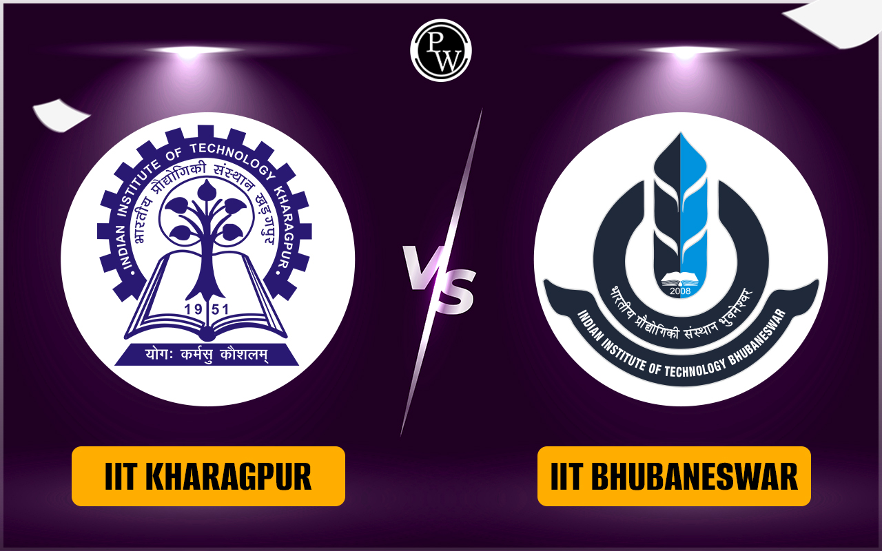 IIT Kharagpur vs IIT Bhubaneswar