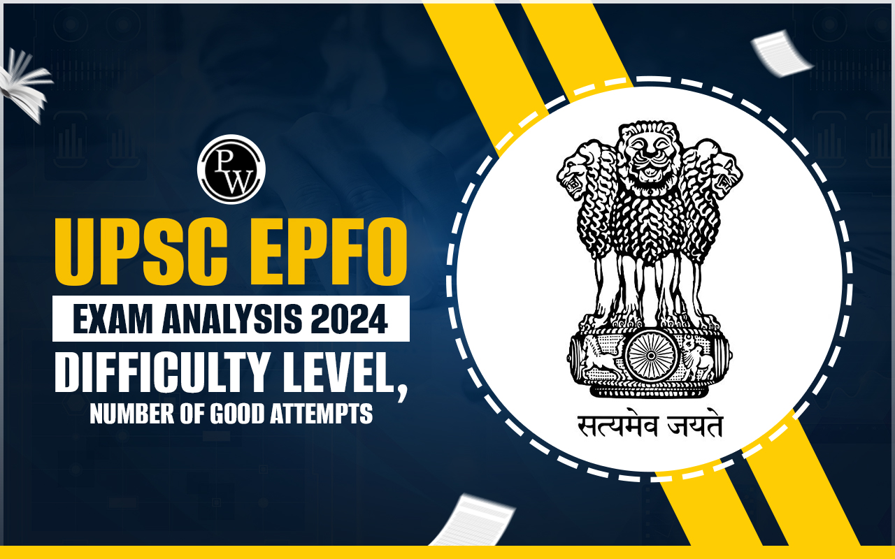 UPSC EPFO Exam Analysis