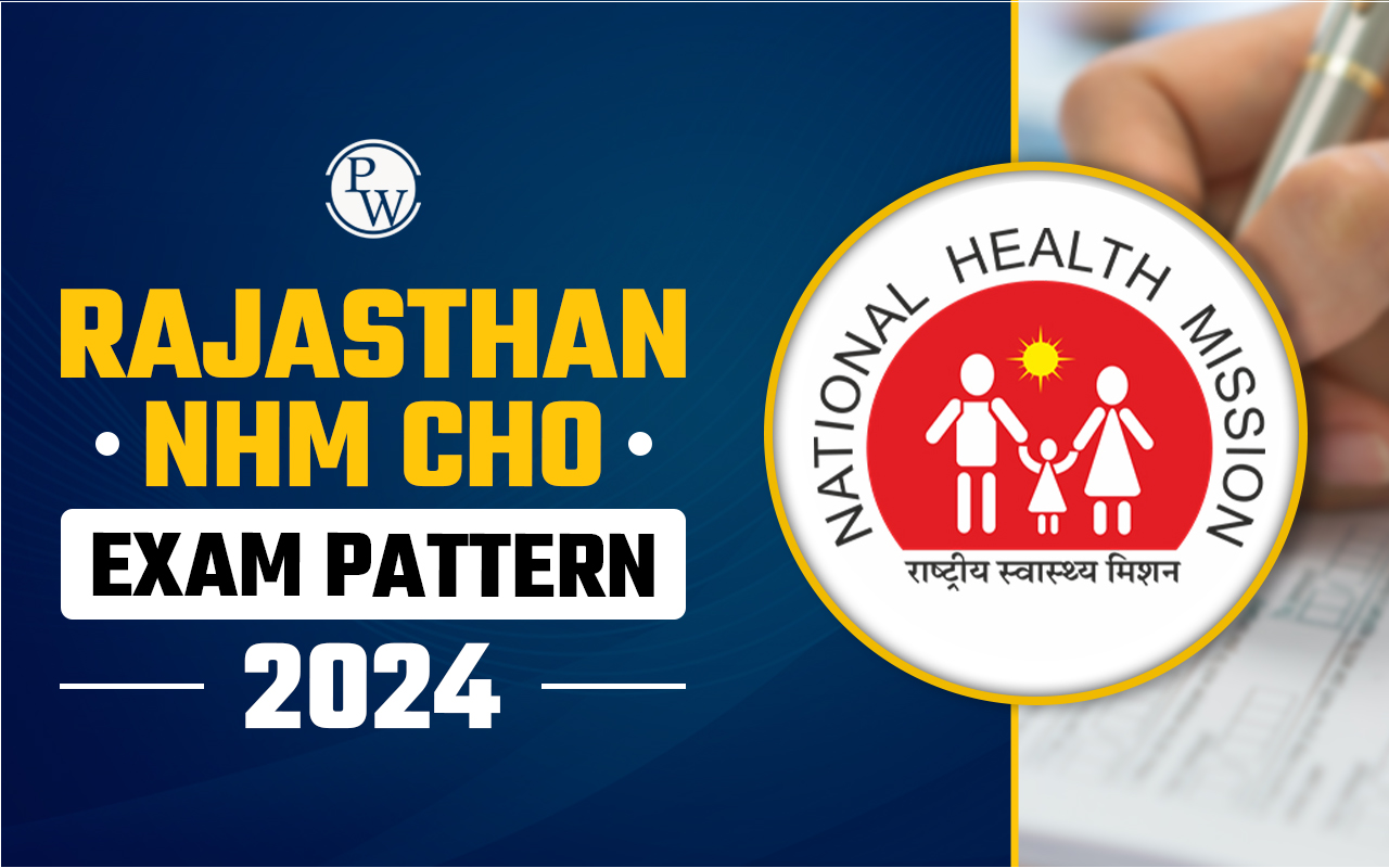 Rajasthan NHM CHO Exam Pattern 2024
