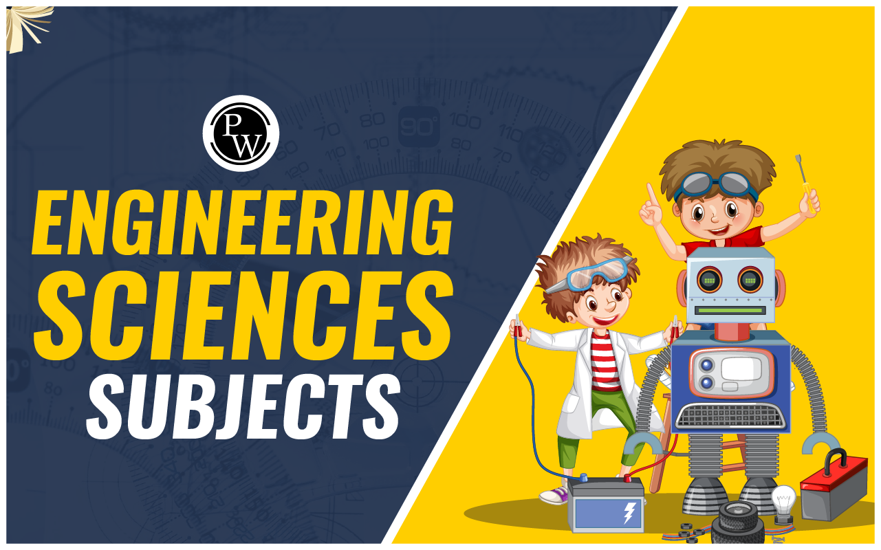 Engineering Sciences Subjects