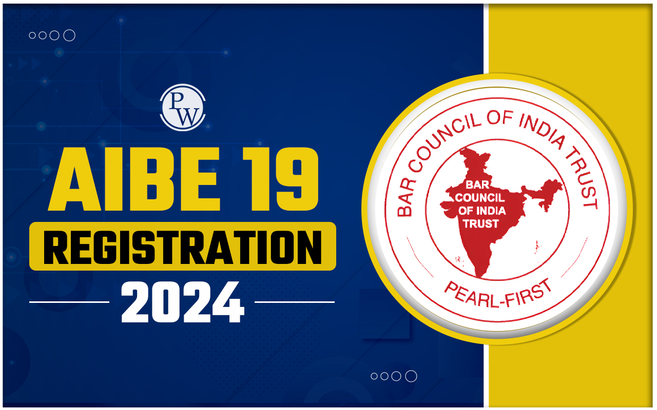AIBE 19 Registration 2024
