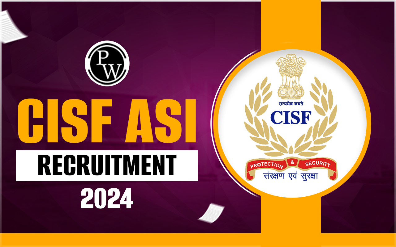 CISF ASI Recruitment 2024