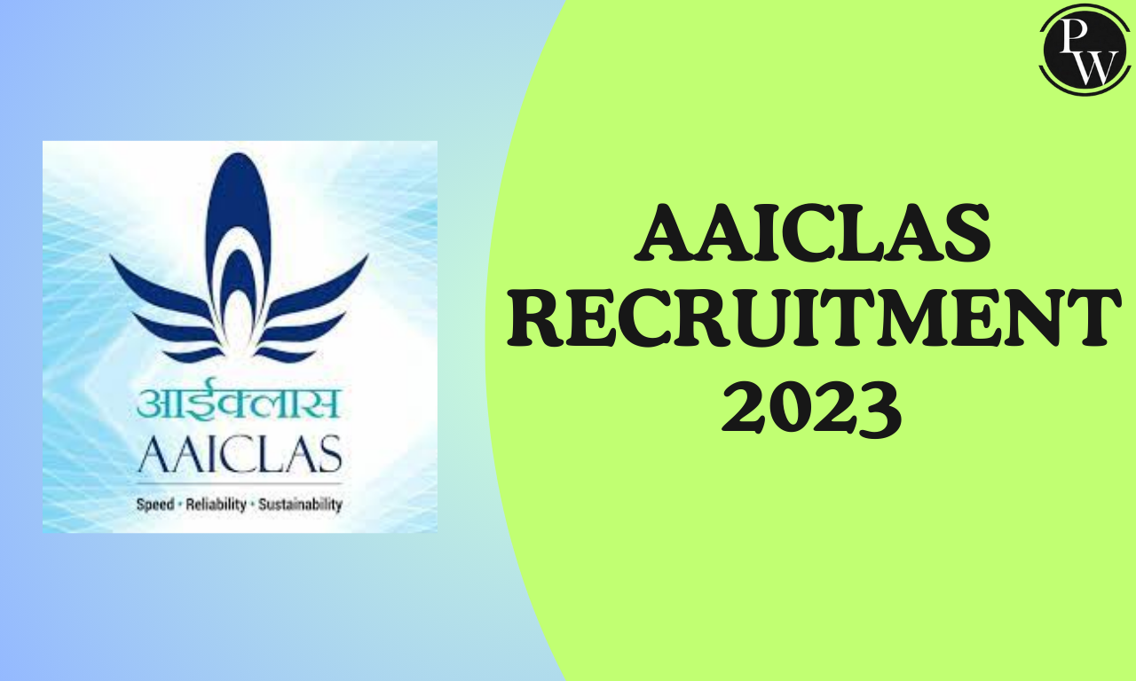 AAICLAS Recruitment 2023