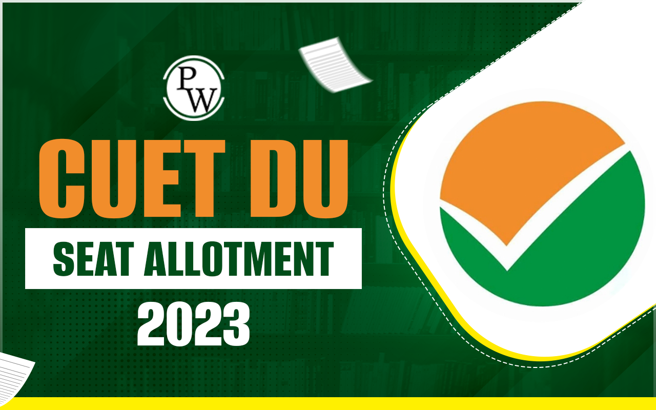 CUET DU Seat Allotment 2023