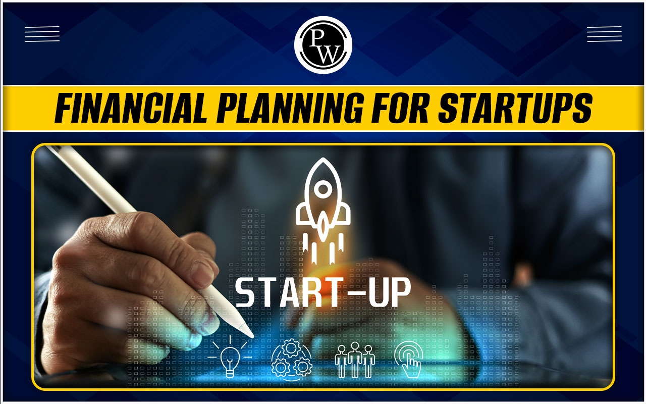 Financial Planning for Startups
