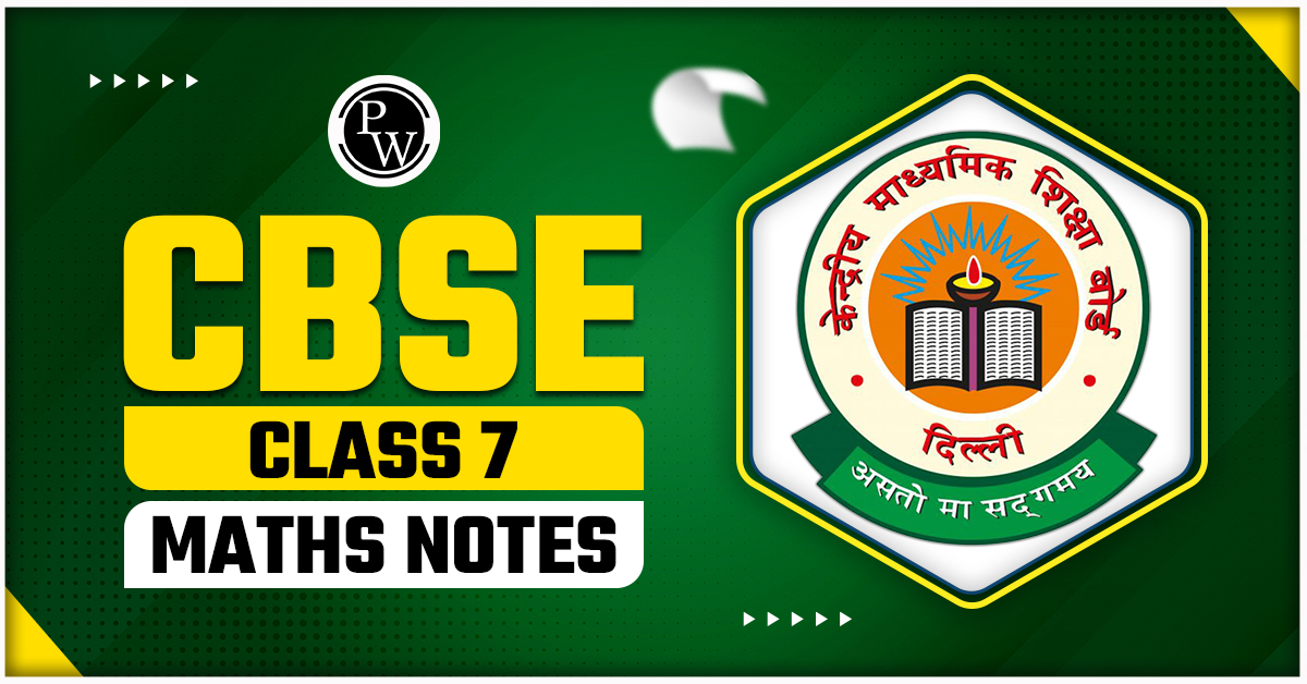 CBSE Class 7 Maths Notes