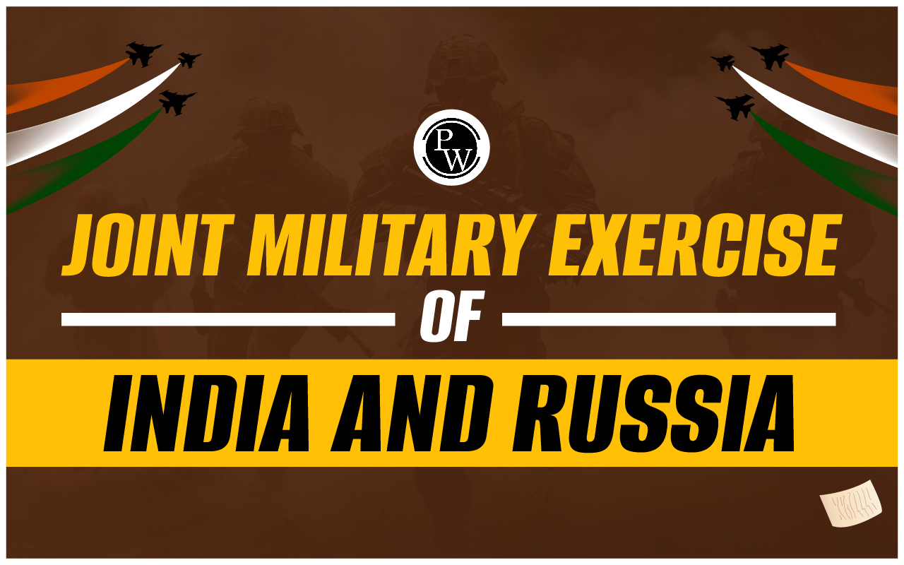 Joint Military Exercise of India and Russia