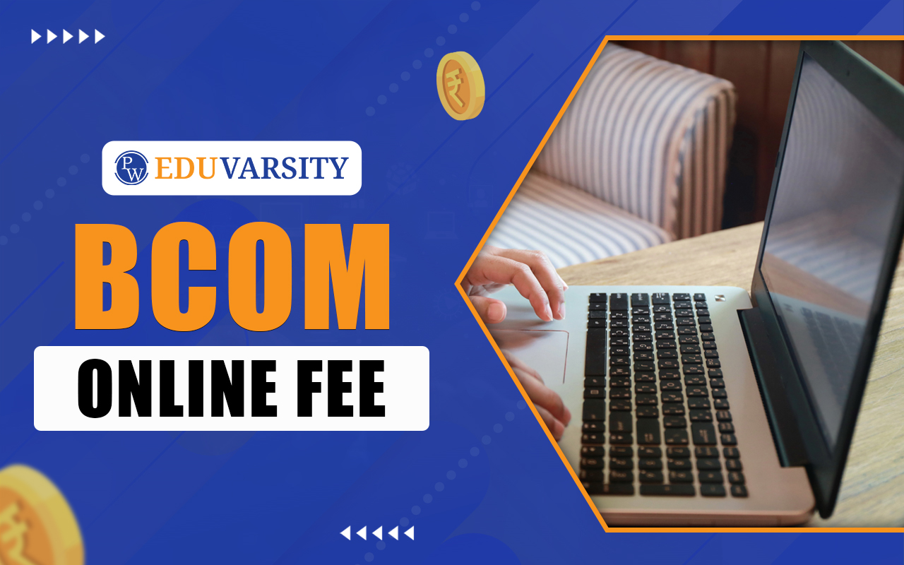 BCom Online Fee
