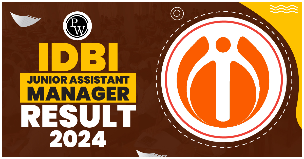 IDBI Junior Assistant Manager Result 2024