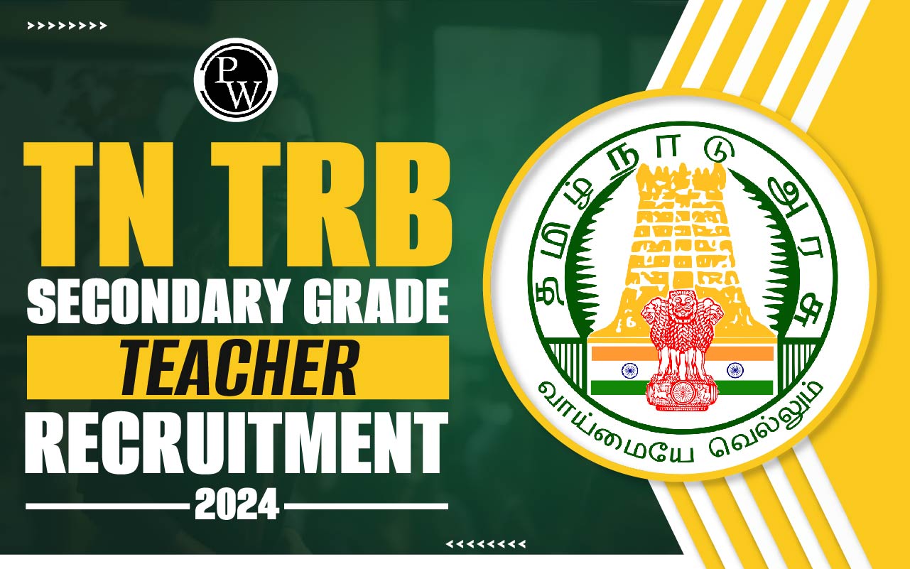 TN TRB Secondary Grade Teacher Recruitment 2024