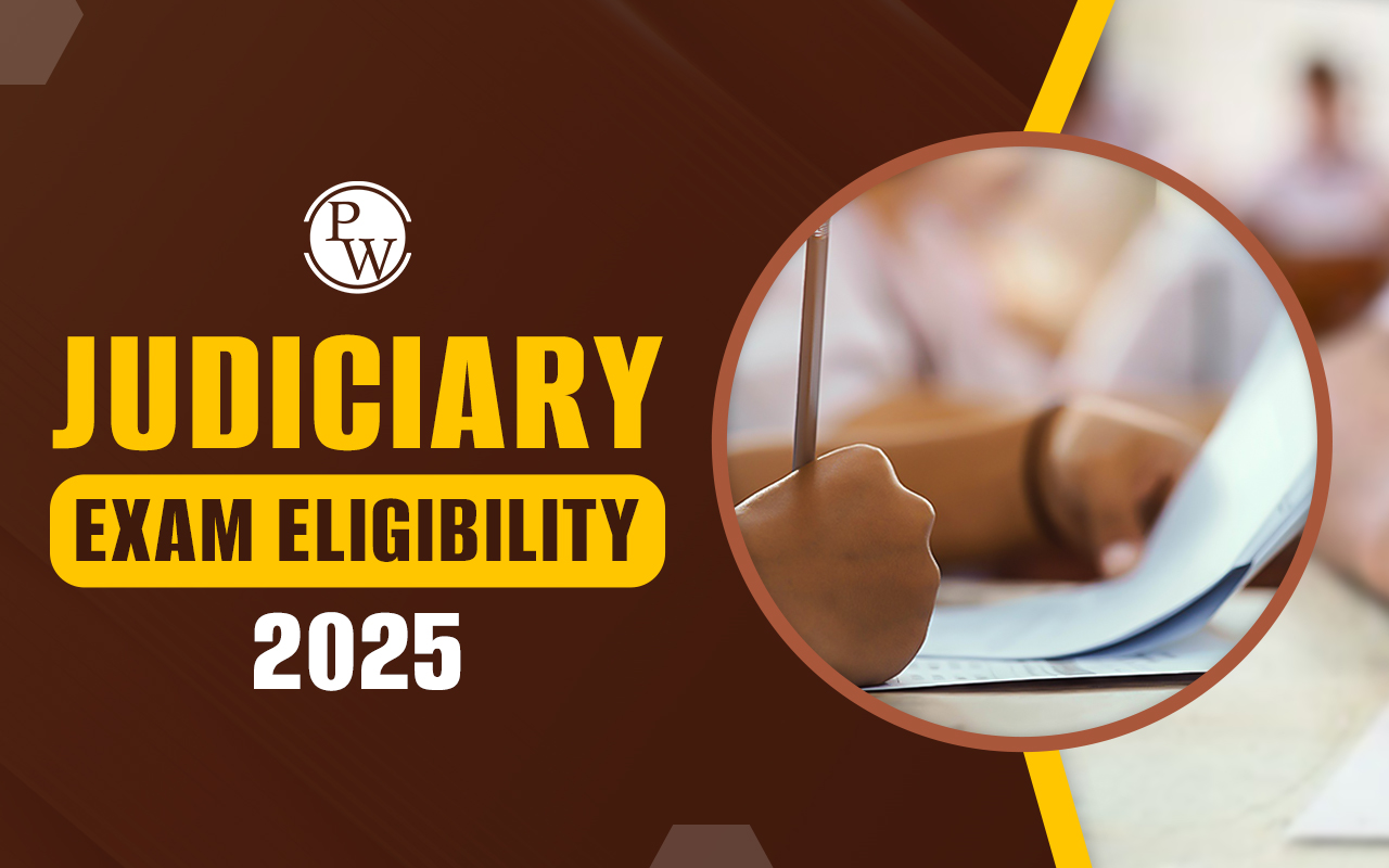 Judiciary Exam Eligibility 2025