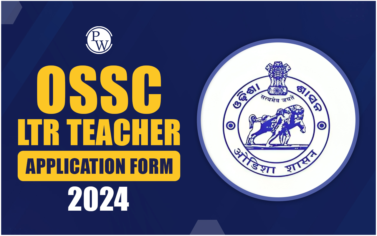OSSC LTR Teacher Application Form 2024