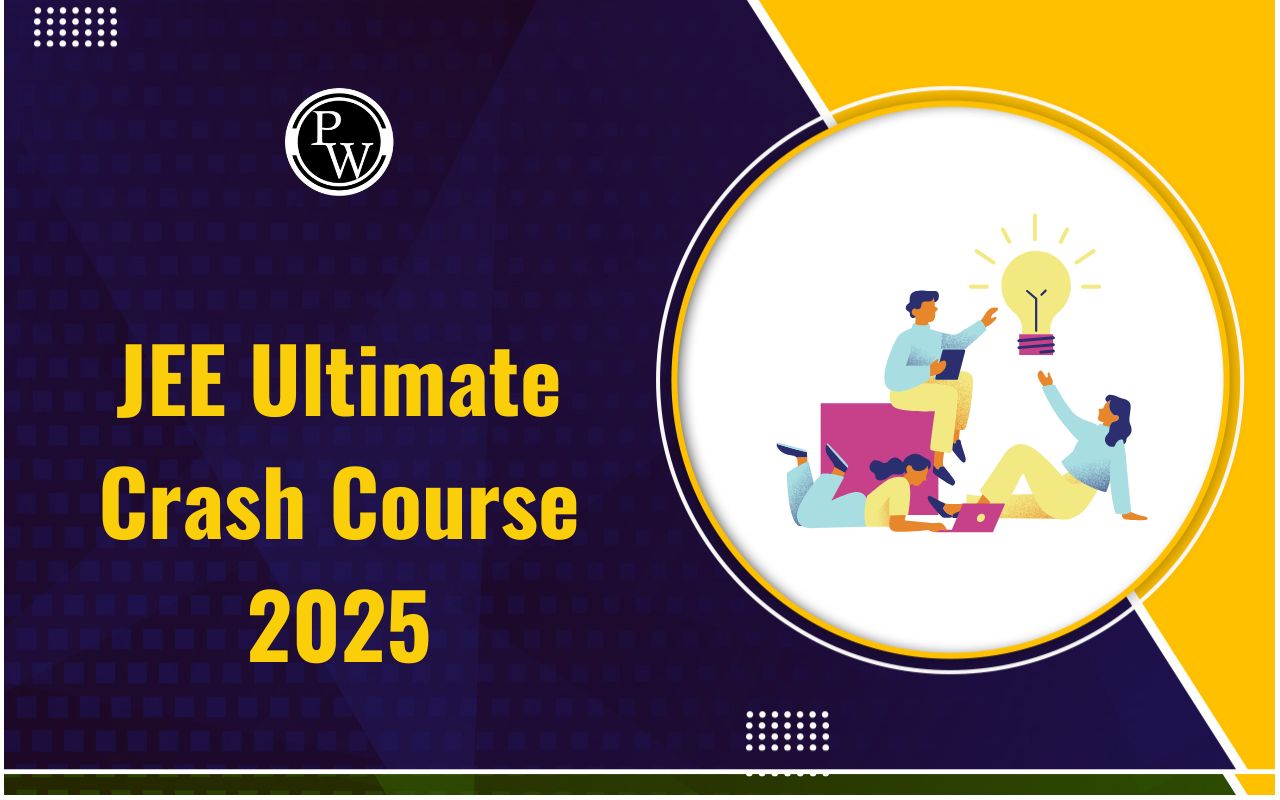 JEE Ultimate Crash Course 2025