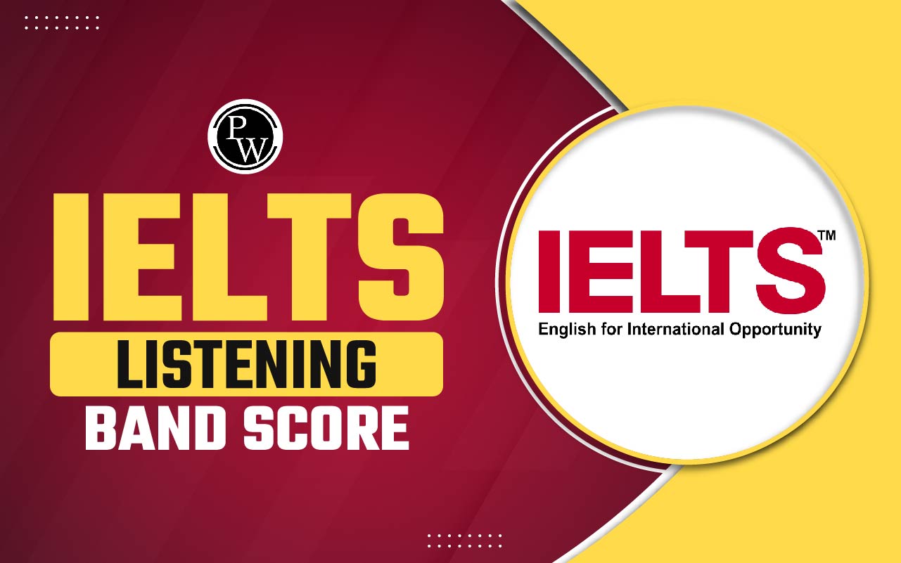 IELTS Listening Band Score