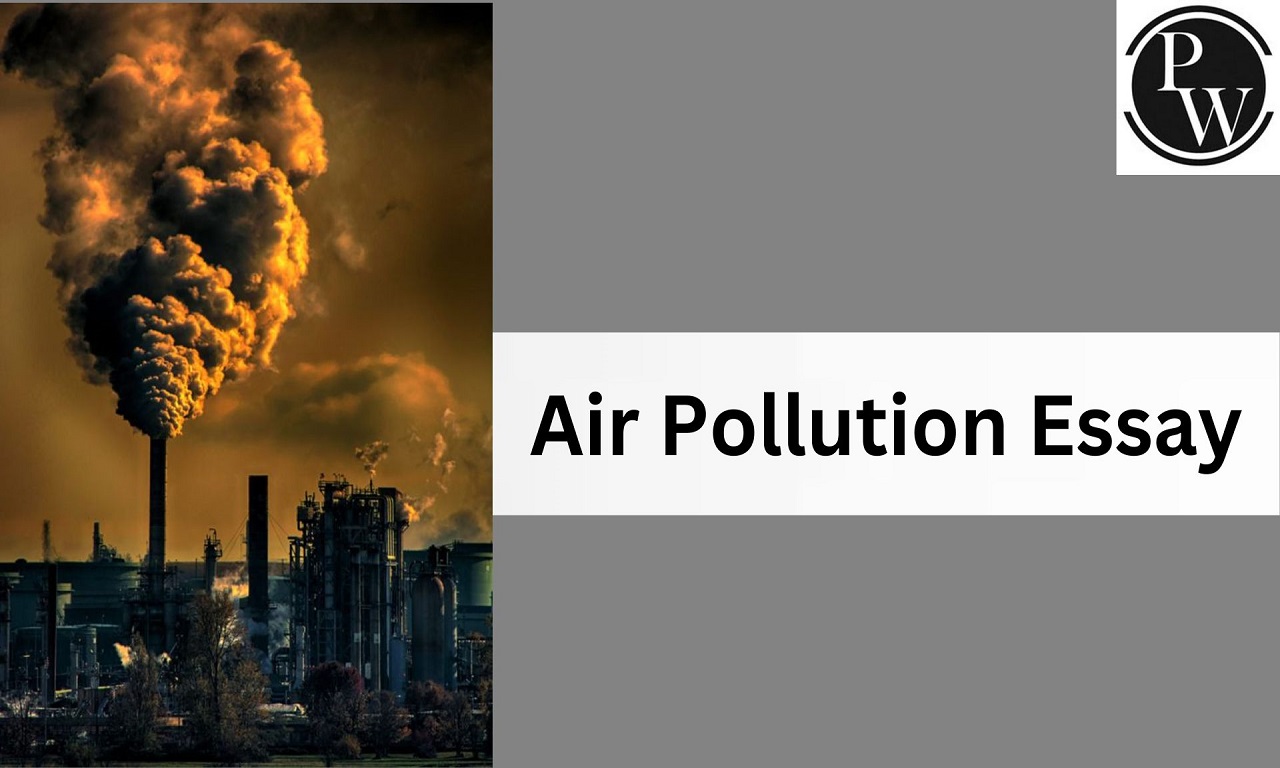 Air Pollution Essay