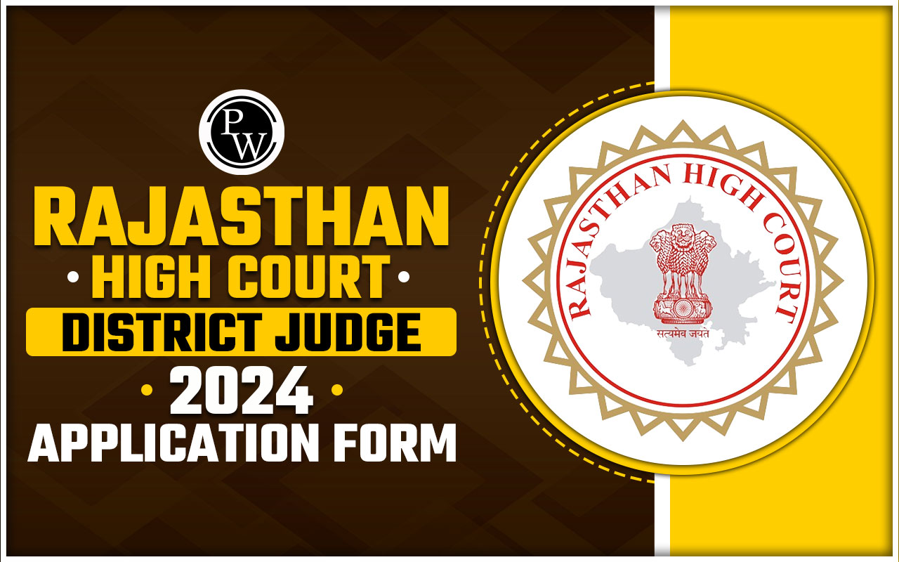 Rajasthan High Court District Judge 2024 Application Form