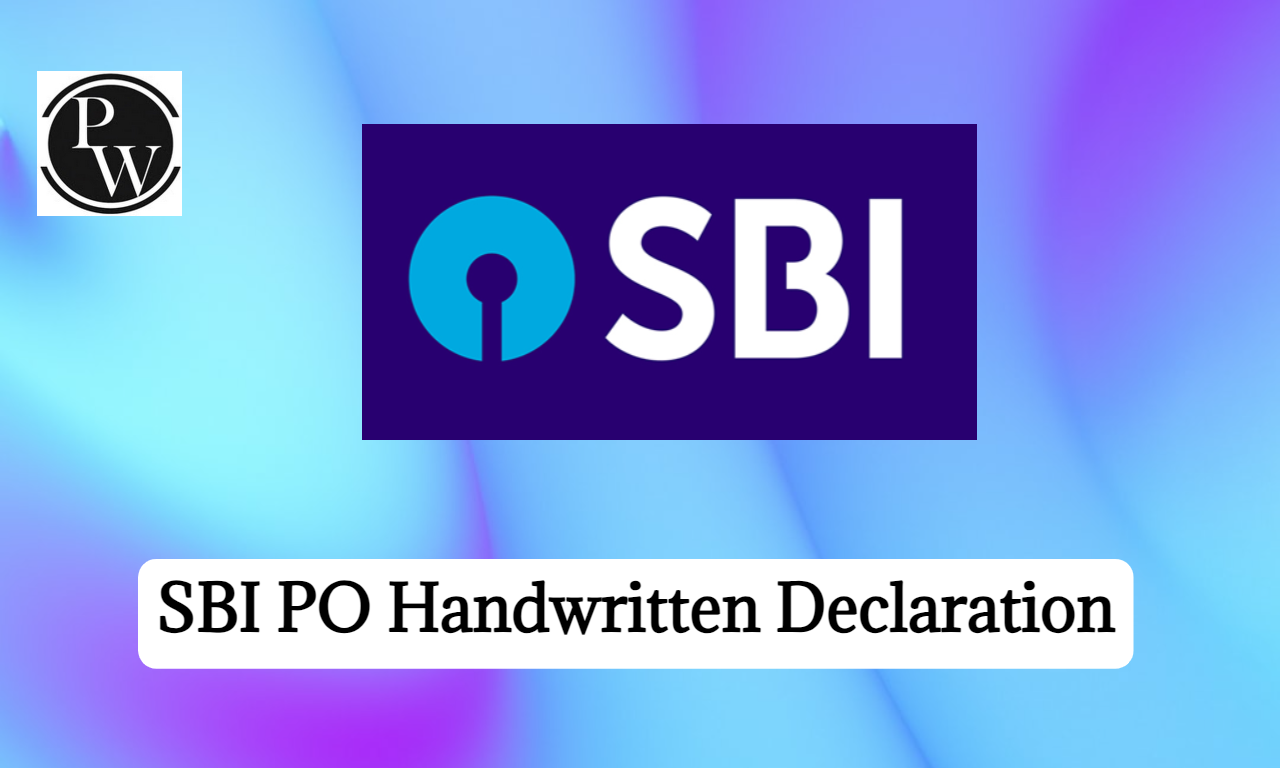 SBI PO Handwritten Declaration 2025, SBI Declaration Format