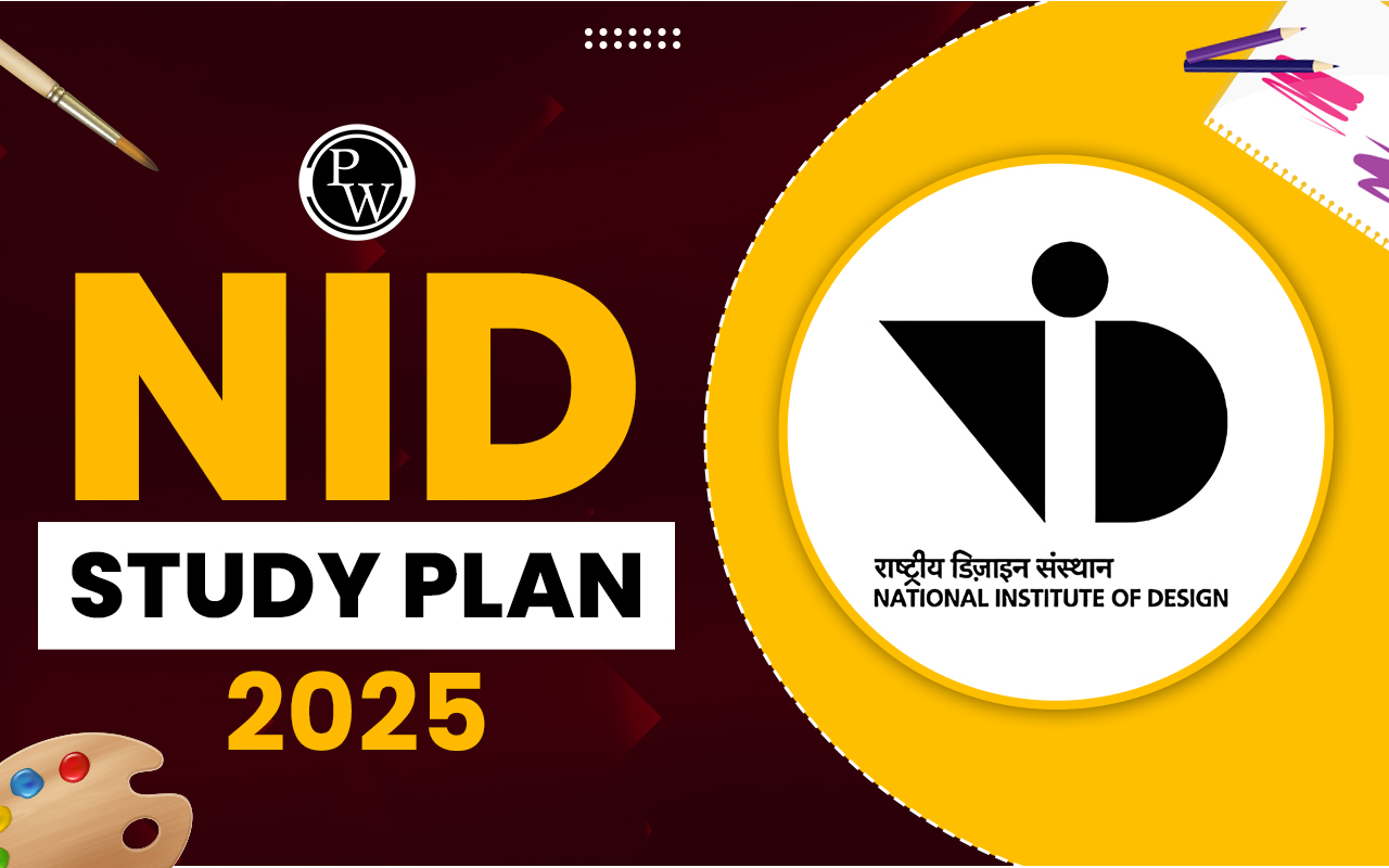 NID Study Plan 2025, Navigating Success with NID Guide
