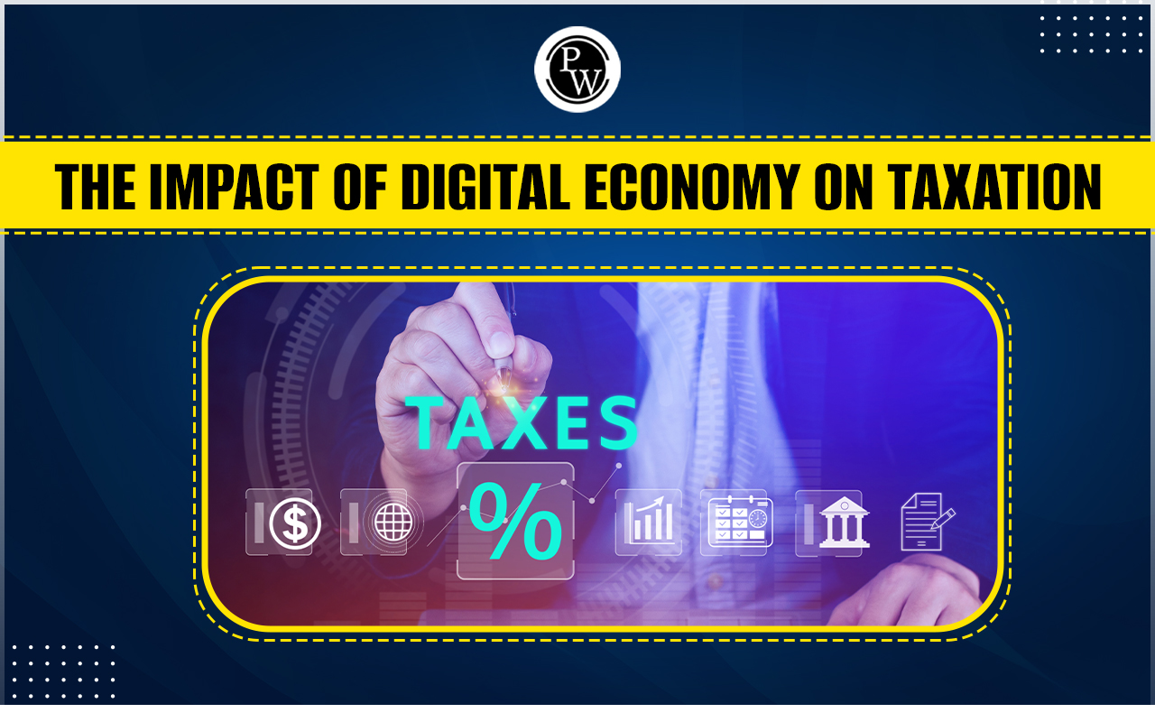 Impact of Digital Economy on Taxation