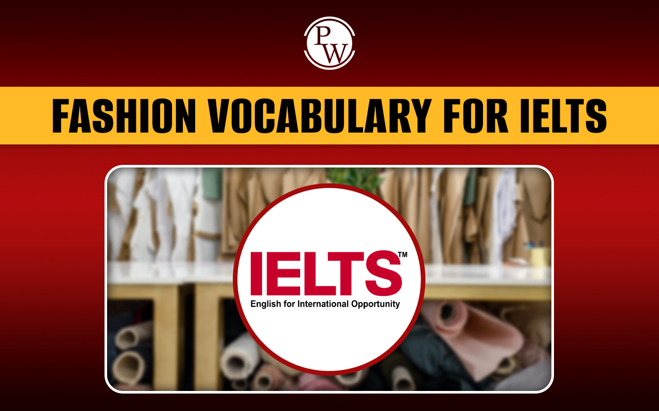 Fashion Vocabulary for IELTS